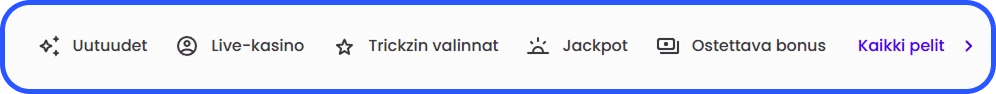 Pelikategoriat helpottavat pelien selaamista Trickz Casinolla